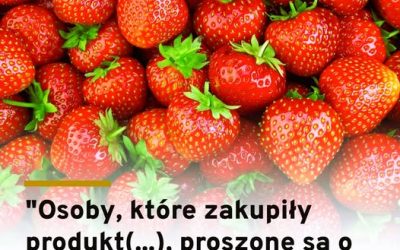 GIS poinformował o wykryciu obecności wirusa wywołującego wirusowe zapalenie wątroby typu A (WZW typu A) w jednej partii truskawek pochodzących z …